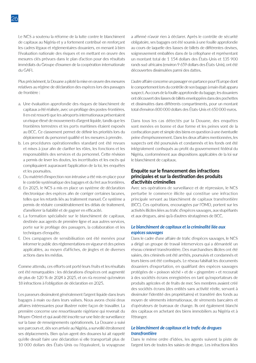 WCO_OMD's tweet photo. Lutte contre le blanchiment de capitaux : comment la Douane du Nigéria 🇳🇬 a renforcé sa vigilance et détermination

Dans le dernier numéro d’OMD Actu, la Douane du Nigéria explique comment elle a soutenu la réforme de la lutte contre le blanchiment de capitaux au Nigéria qui a permis le retrait en 2025 du pays de la liste des juridictions soumises à une surveillance renforcée du Groupe d’action financière (GAFI), ainsi que de la liste des juridictions à haut risque de l’Union européenne.

More information 👉 https://t.co/ORjbS99VCq

@CustomsNG