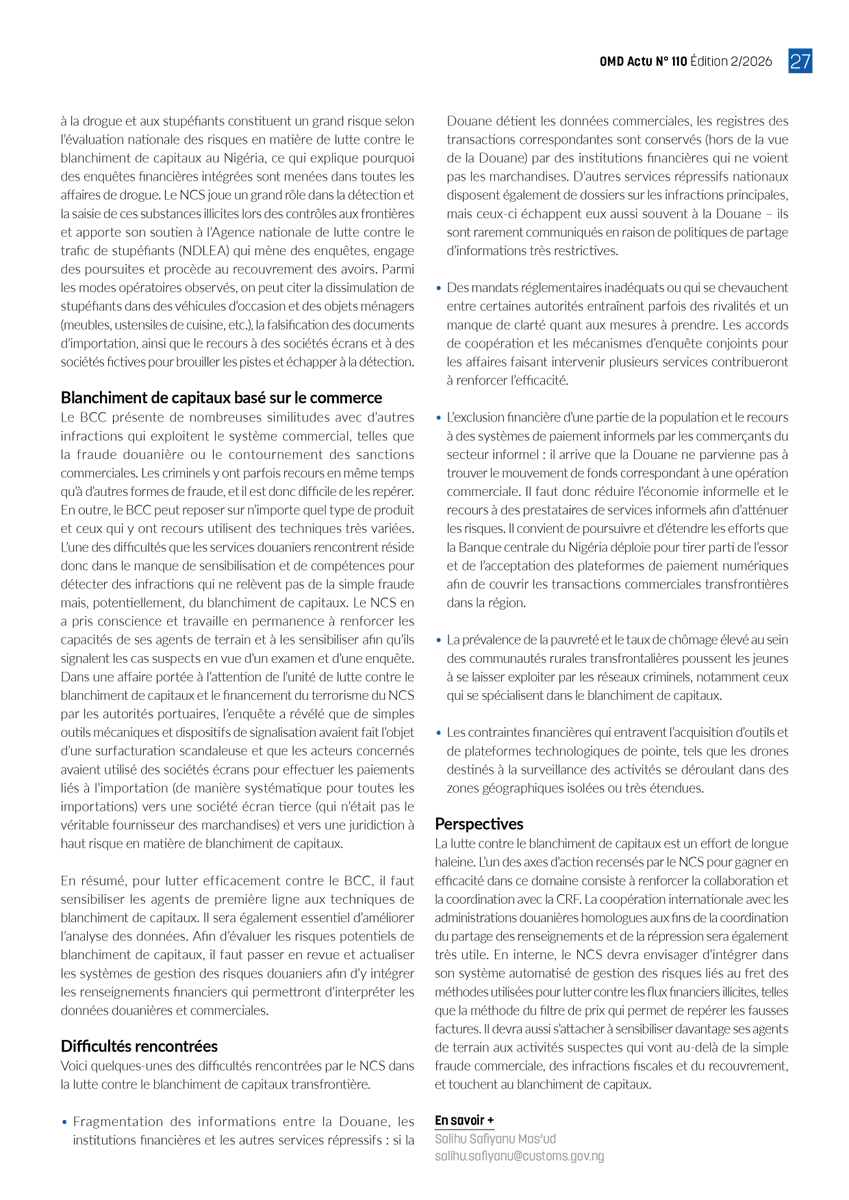 WCO_OMD's tweet photo. Lutte contre le blanchiment de capitaux : comment la Douane du Nigéria 🇳🇬 a renforcé sa vigilance et détermination

Dans le dernier numéro d’OMD Actu, la Douane du Nigéria explique comment elle a soutenu la réforme de la lutte contre le blanchiment de capitaux au Nigéria qui a permis le retrait en 2025 du pays de la liste des juridictions soumises à une surveillance renforcée du Groupe d’action financière (GAFI), ainsi que de la liste des juridictions à haut risque de l’Union européenne.

More information 👉 https://t.co/ORjbS99VCq

@CustomsNG