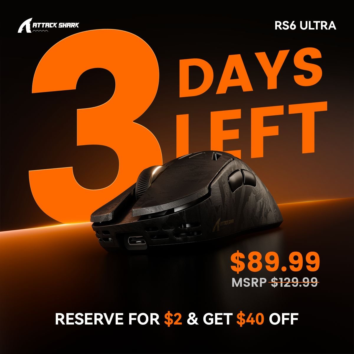 ATTACKSHARKAU's tweet photo. โณ RS6 ULTRA Pre-Order Ends in 3 Days!
Secure yours now with just a $2 deposit and get $40 OFF code.
๐ Reserve yours:
https://t.co/T53neXdThT
#ATTACKSHARK #RS6ULTRA #GamingMouse #PreOrder #FinalCountdown https://t.co/iSEdKfg33G