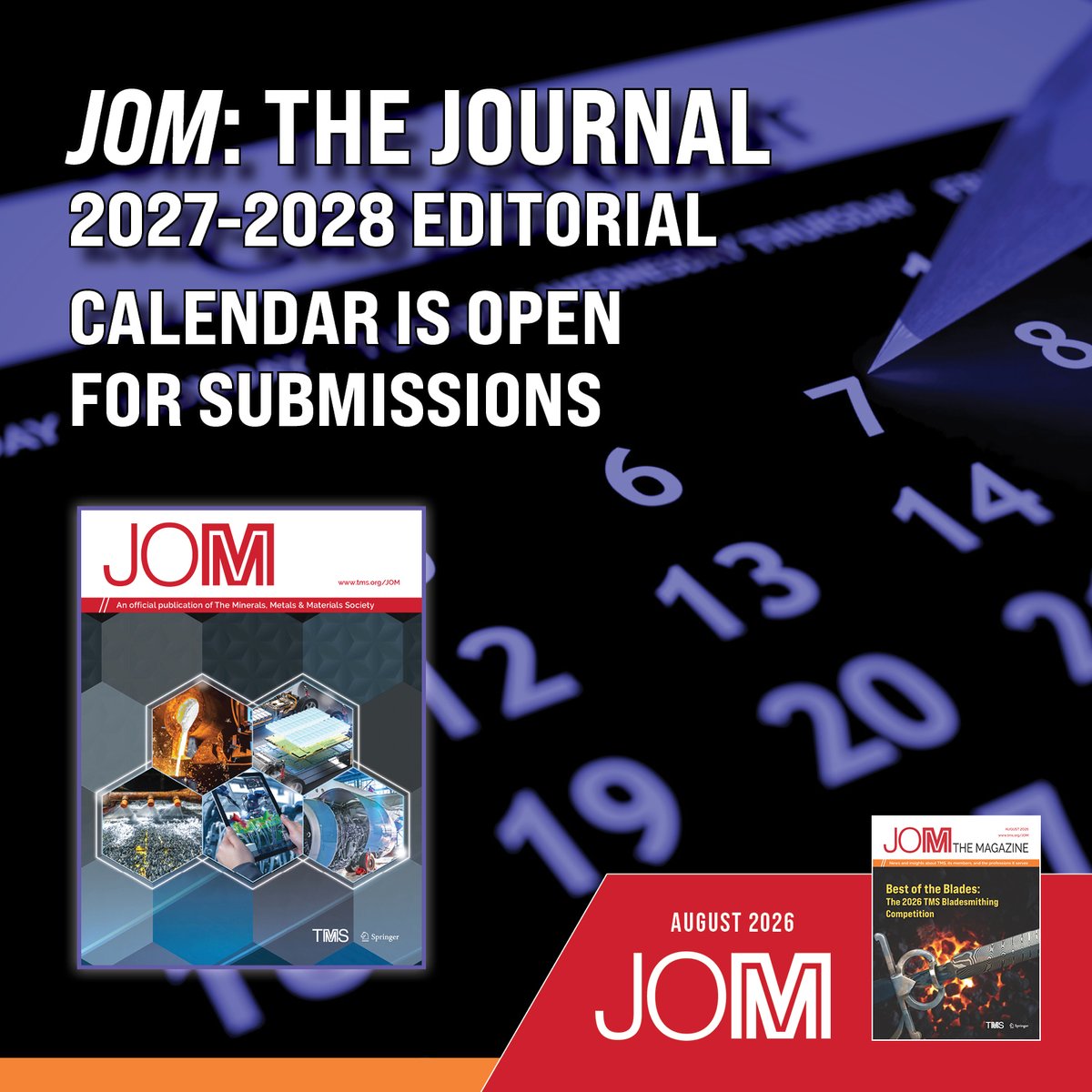 TMSSociety's tweet photo. Ready to share your research with the materials community? The JOM: The Journal 2027-2028 Editorial Calendar is open, with opportunities to publish, organize new topics, and serve as a peer reviewer. Learn more in the August issue of JOM: The Magazine.
https://t.co/VPDGhTDZGw

#Research #MaterialsScience