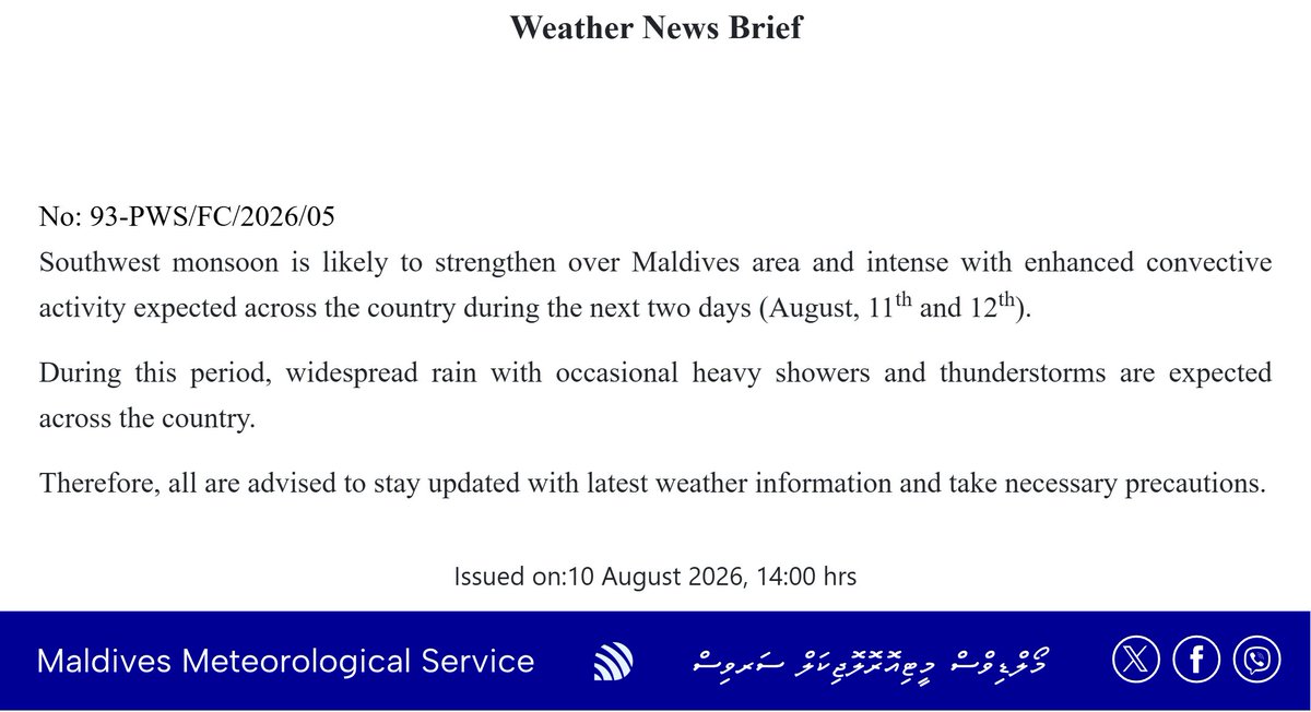 MetMaldives's tweet photo. The southwest monsoon is expected to strengthen over the Maldives, bringing widespread rain, occasional heavy showers and thunderstorms across the country during 11 - 12 August. https://t.co/MvnpCpNPMN