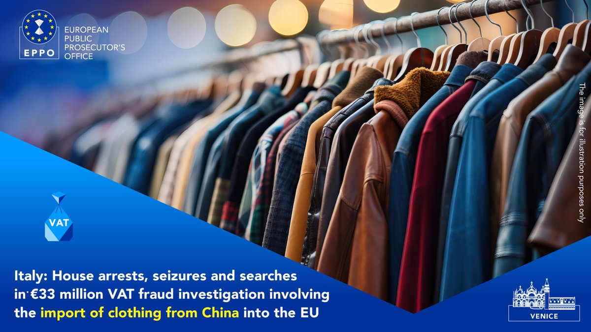 EUProsecutor's tweet photo. The EPPO in Venice 🇮🇹 has placed two suspects under house arrest in a €33 million VAT fraud investigation with @GDF involving clothing imported from China. 
Read more: https://t.co/2RFdUjiQCH https://t.co/0434A3X4es