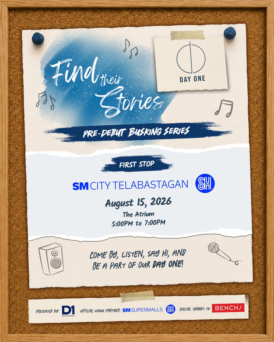 DAYONEOfficial_'s tweet photo. Every story has a beginning.
Ours starts at SM City Telabastagan!

DAY ONE is kicking off “Find Their Stories: A Pre-Debut Busking Series”—and we want YOU to be there for our very first stop!

📍 SM City Telabastagan —  The Atrium
📅 August 15, 2026
⏰ 5:00 PM – 7:00 PM

Come by, listen, say hi, and experience our first steps toward our DAY ONE. 💙

See you there! 👀

#DAYONEOfficial #DAYONEFindTheirStories