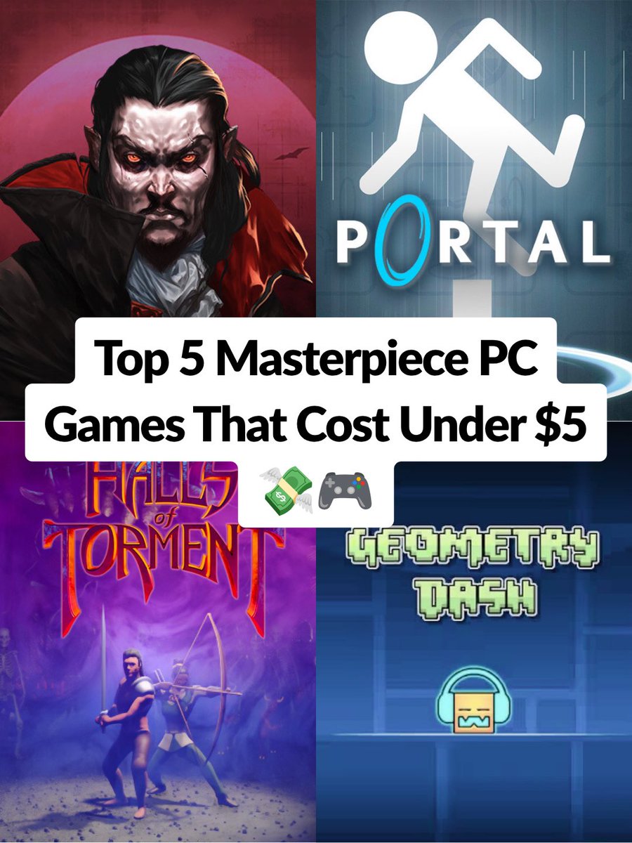 whatoplaynext's tweet photo. You DON’T need to spend $70 to get an incredible gaming experience. 💸
Here are 5 games under $5 that can give you HOURS of fun:🎮🔥

1️⃣ Vampire Survivors — $4.99  
2️⃣ Portal — $1.99  
3️⃣ Halls of Torment — $4.99  
4️⃣ Geometry Dash — $3.99  
5️⃣ Don’t Starve — $4.99 https://t.co/VHKsEU35bc