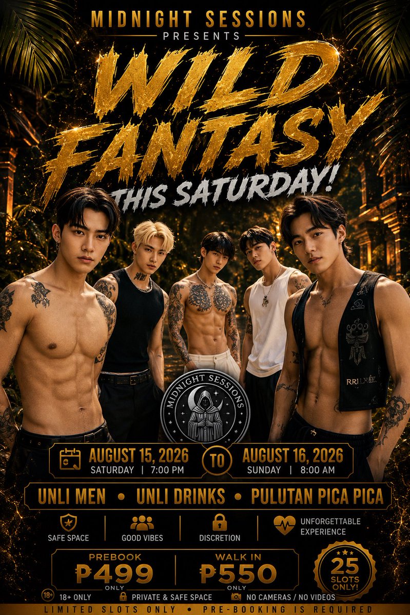 JBCAREMS's tweet photo. MIDNIGHT SESSIONS PRESENTS

WILD FANTASY THIS SATURDAY!

AUG 15, to 16, 2026

Tara JOIN US!

👉PREBOOK : 499 PHP.
👉 WALK IN 550 PHP.
Includes: UNLI ALAK, UNLI KANTUTAN, PICA PICA, PULUTAN, Darkroom Area, and many more!

Join or OFFICIAL GC: https://t.co/sWZKJMr5PS https://t.co/zbYdn2g9zM