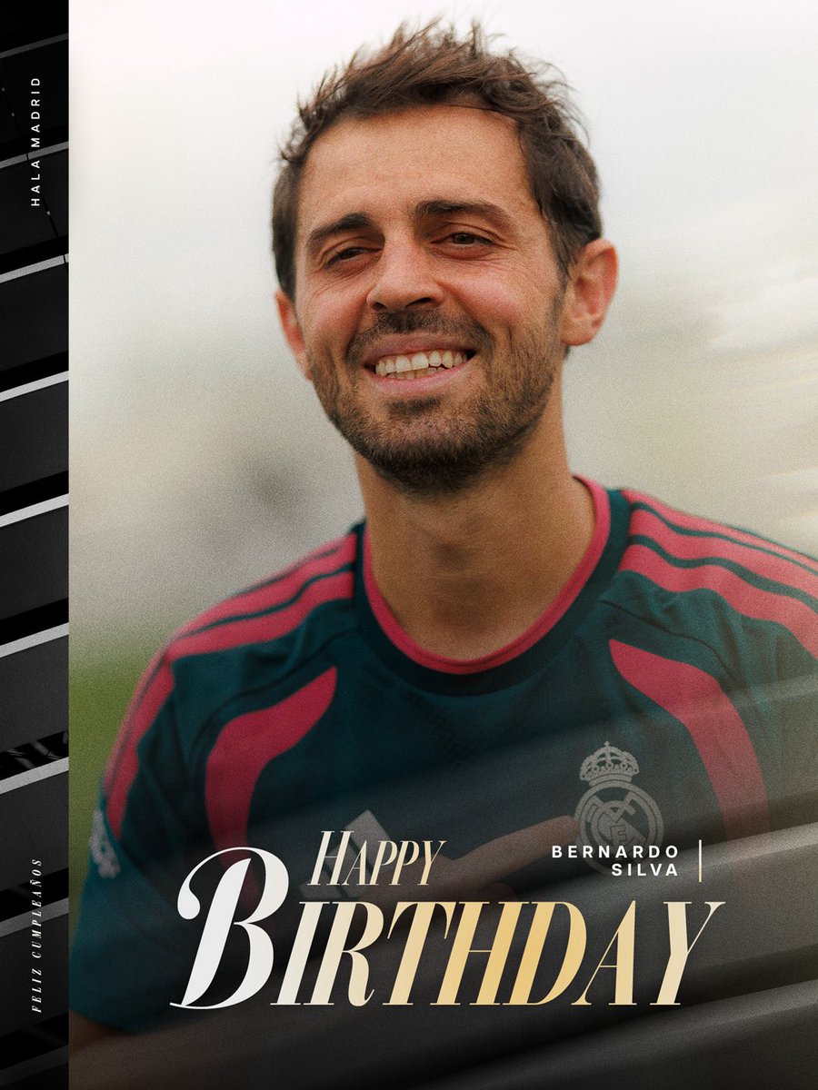 realmadrid's tweet photo. 🥳 ¡FELIZ CUMPLEAÑOS, @BERNARDOCSILVA! https://t.co/LcjBMnEl3C