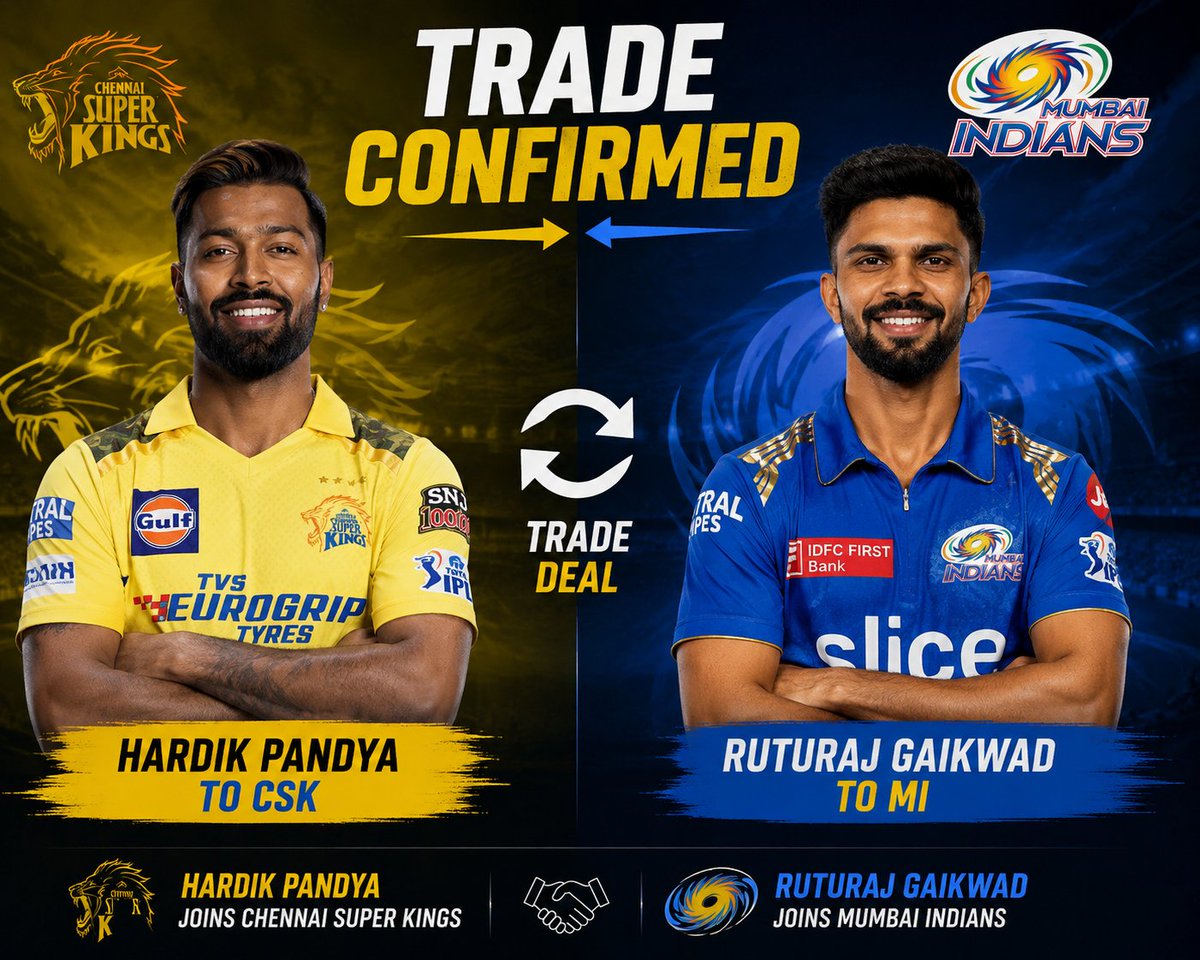 Samsonified9's tweet photo. Here it is :-

Ruturaj Gaikwad to MI and Hardik Pandya to CSK 💛💛.

Welcome Hardik 💛💛. Bye bye Ruturaj 💛💛. https://t.co/TcKOZfCM6z