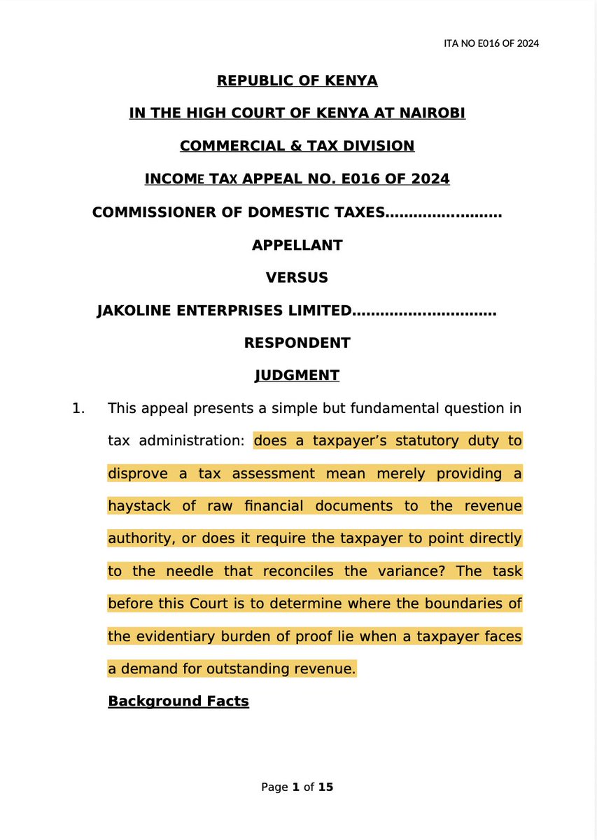 AmbokoJH's tweet photo. Taxpayers, take note! 

The High Court has set the bar high with regard to the quality of data & the manner in which it is presented when a taxpayer disputes an assessment by KRA. 

The High Court says that...

"...the law does not require the Kenya Revenue Authority to play the role of a forensic accountant. When a taxpayer is asked to explain why its own declarations do not add up, the taxpayer must provide a clear, specific, and indexed reconciliation. Flooding the revenue authority with unindexed, chronologically mismatched files is not an act of compliance; it is an evasion of a taxpayer’s evidential duty"

The High Court has consequently overturned the judgement of the Tax Appeals Tribunal delivered on 10th November, 2023 in Appeal No/1178 of 2022, effectively paving way for a Kes 29,208,766 assessment against Jakoline Enterprises Ltd.

The Tax Appeals Tribunal had held that by providing bulk digital files and bank statements, Jakoline Enterprises Ltd had discharged its burden of proof & therefore shifted the duty to the Kenya Revenue Authority to trace the discrepancies.

The High Court didn't have kind words for the Tax Appeals Tribunal. It says..

"By holding that such unstructured data presentation
shifted the burden back to the state, the Tax Appeals Tribunal committed a profound error of law. The Tribunal's decision was based on a fundamental misapplication of the rules of evidence and cannot be allowed to stand"

This is an extremely consequential judgement for taxpayers.