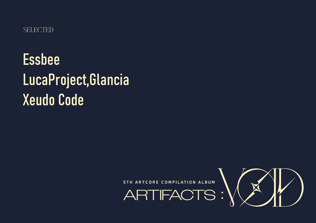 connexio_c's tweet photo. 『ARTIFACTS:VØID』楽曲公募 採用者発表

厳正なる審査の結果、以下4名の作品を採用いたしました。
今回も多くのご応募をいただきました皆様に、改めて心より御礼申し上げます。 https://t.co/ciCmVChvcy