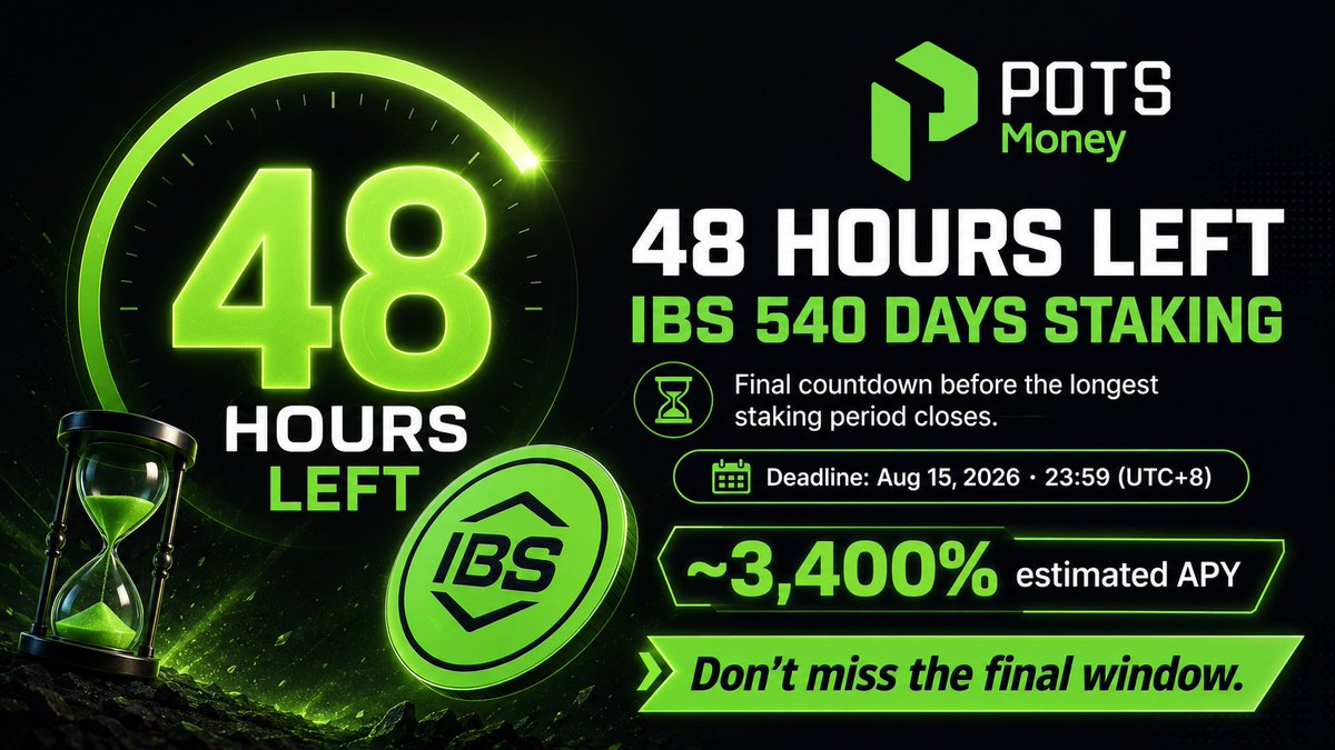pots_money's tweet photo. ⚠️ 48 HOURS LEFT

The IBS 540 Days Staking window is almost closed.

If long-term alignment is part of your strategy, this is the moment to decide.

🔥 ~3,400% estimated APY
🔒 540-day commitment
🌍 Built for long-term ecosystem growth
Final deadline:
📅 August 15
⏰ 23:59 UTC+8

The clock is running. ⏳

#IBS #DeFi #Web3 #Staking #PotsMoney