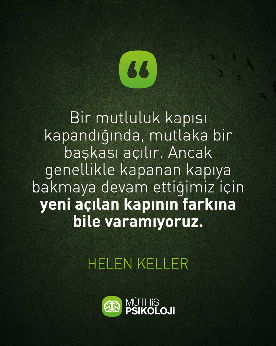 muthispsikoloji's tweet photo. Bir mutluluk kapısı kapandığında, mutlaka bir başkası açılır. Ancak genellikle kapanan kapıya bakmaya devam ettiğimiz için yeni açılan kapının farkına bile varamıyoruz.

Helen Keller 

#müthişpsikoloji #psikoloji #mutluluk #motivasyon https://t.co/dTPxLVHe1c