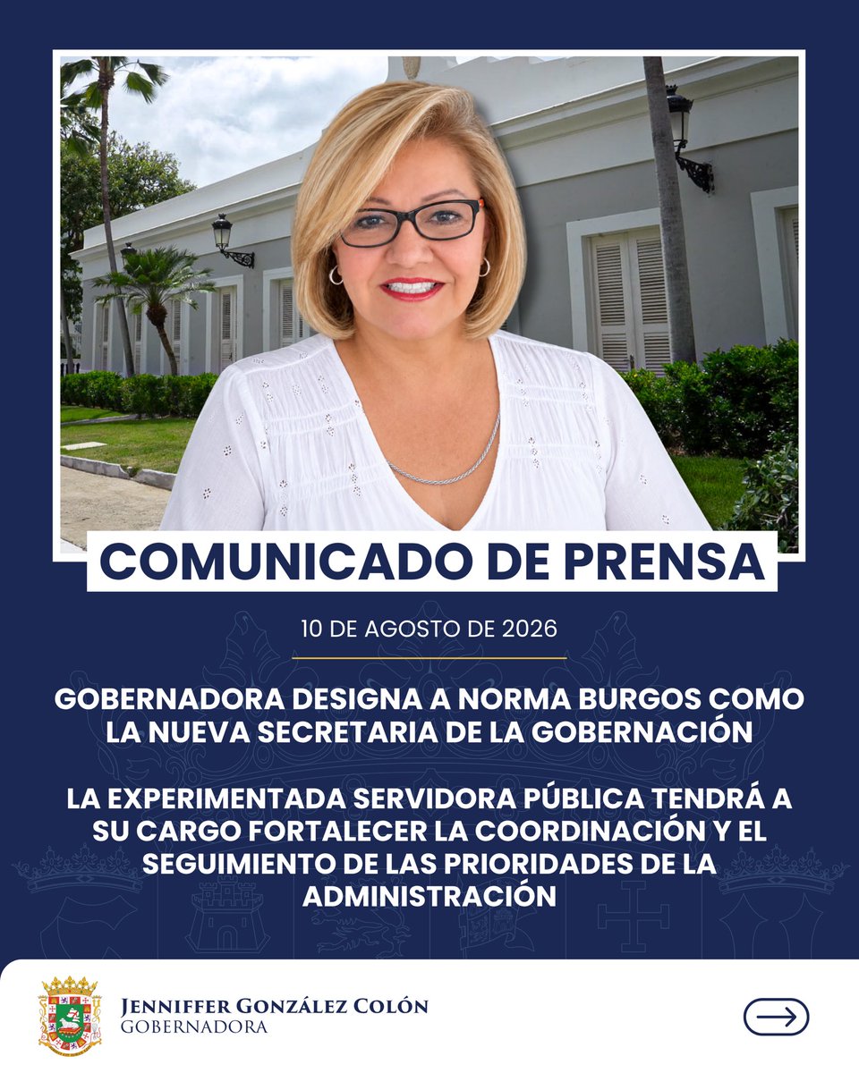 Jenniffer's tweet photo. Comunicado de Prensa | Gobernadora designa a Norma Burgos como la nueva Secretaria de la Gobernación de Puerto Rico

La experimentada servidora pública tendrá a su cargo fortalecer la coordinación y el seguimiento de las prioridades de la administración https://t.co/0FeXjdDoya