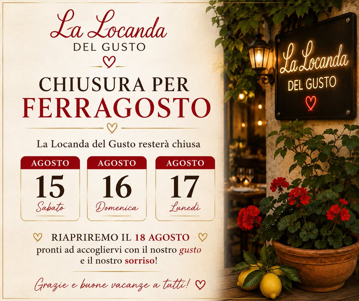 chefcarmen77's tweet photo. 📢 **Avviso ai nostri ospiti ❤️**
Ferragosto si avvicina! ☀️ La Locanda del Gusto sarà **chiusa il 15, 16 e 17 agosto**. Riapriamo il **18 agosto**! 🍝

#LaLocandaDelGusto #Sorrento #Ferragosto2026 #SorrentoFood #ItalianFood https://t.co/zj8M2Vm0Lo