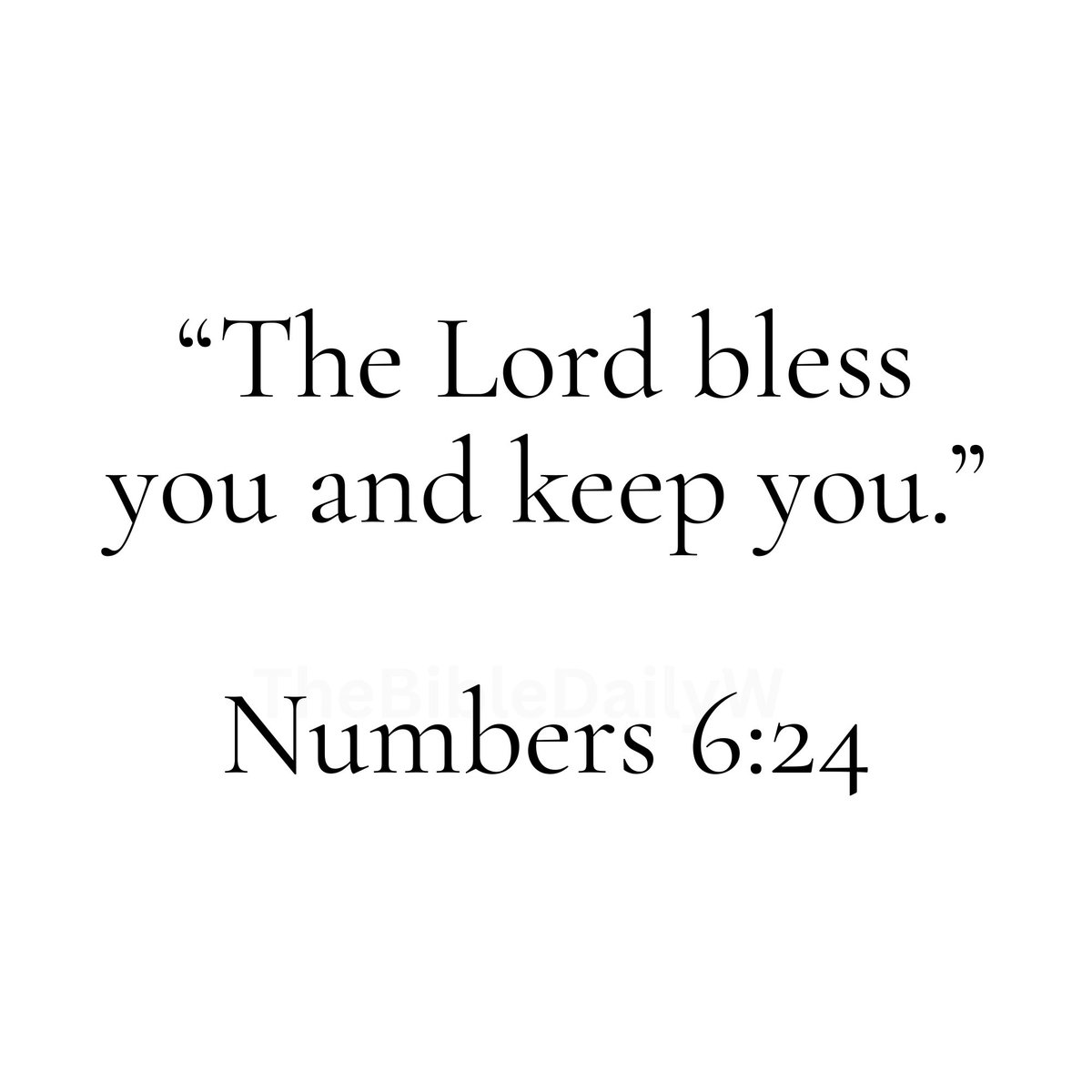TheBibleDailyW's tweet photo. Numbers 6:24 https://t.co/3bxH204HlH
