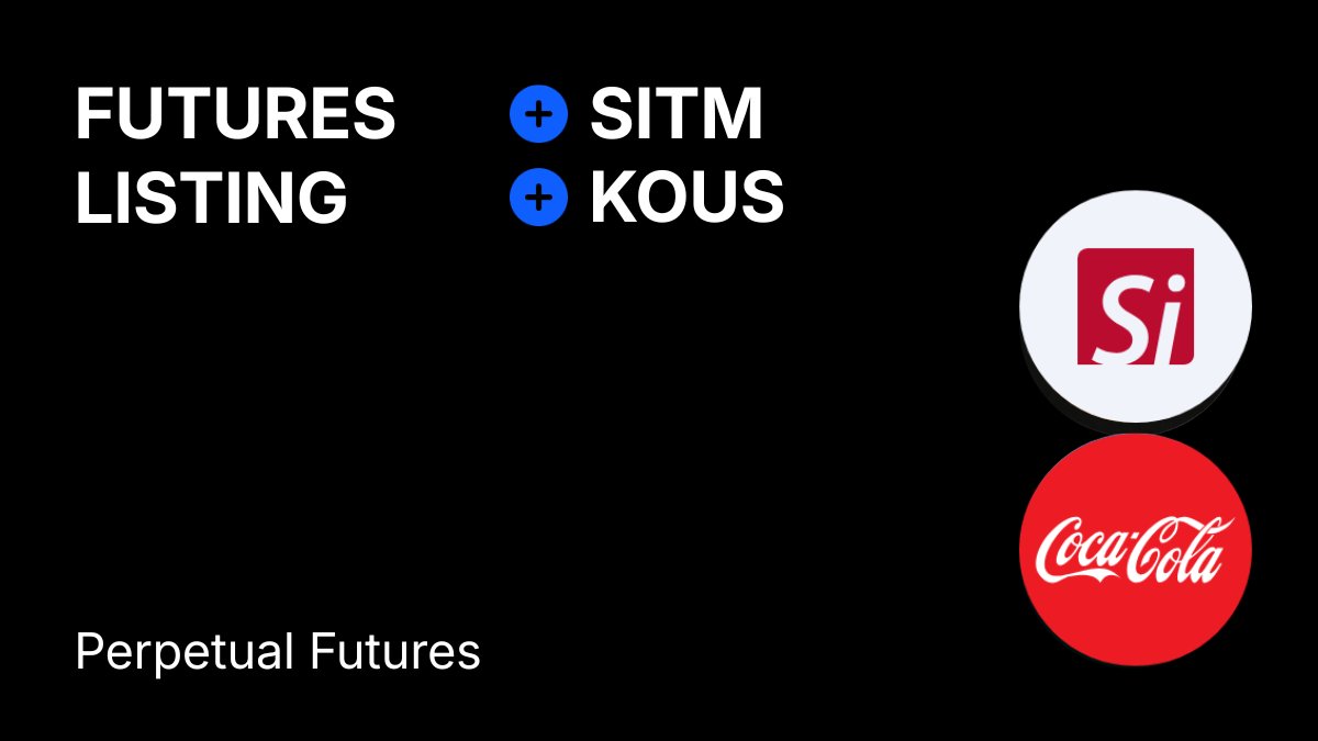 crystal_kwin's tweet photo. Stock perpetuals on BingX are expanding! 

Both $SITM and $KOUS Perp Futures are now officially live on BingX. 

Check out the pairs here:
👉 https://t.co/WtuFimIP4x
👉 https://t.co/445rhs5VKp

#BingX #Futures https://t.co/SpI7aOSaRo