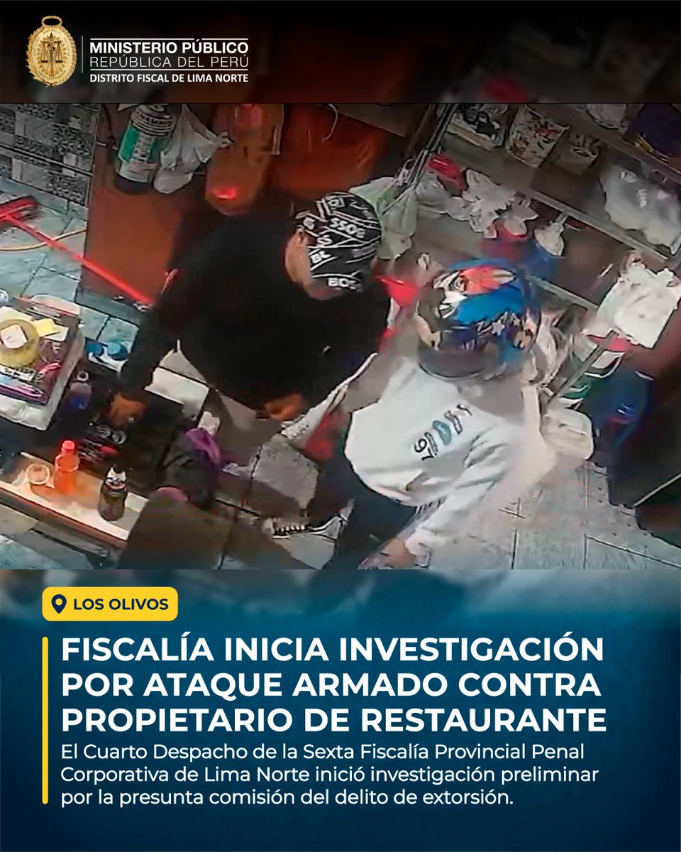 mplimanorte's tweet photo. #Urgente 🚨| Fiscalía inició investigación preliminar contra los que resulten responsables de la presunta comisión del delito de extorsión en agravio del propietario de un restaurante, quien fue herido de bala en el interior de su local, ubicado en el distrito de Los Olivos. https://t.co/D3iIhxZoto