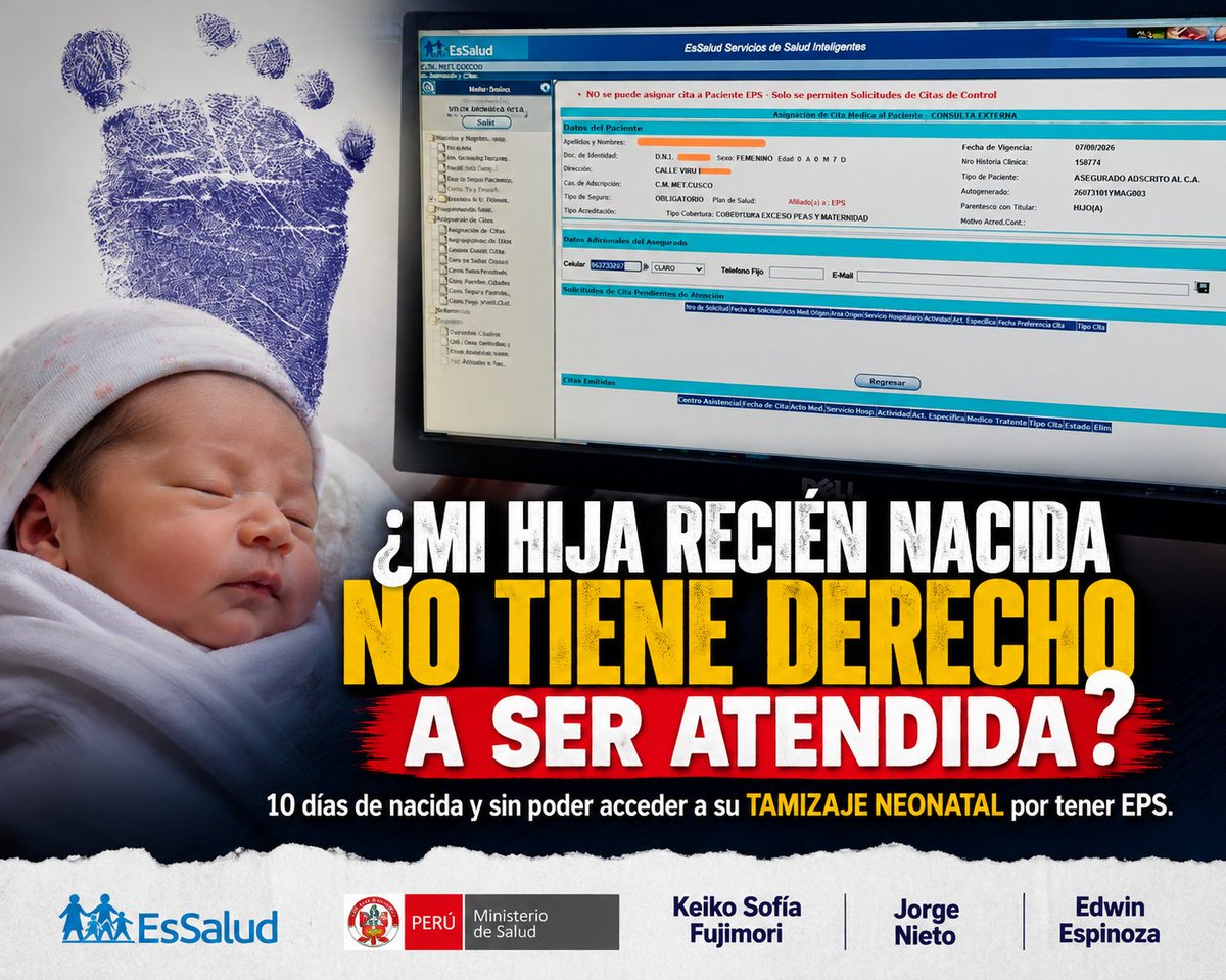 cesarloayza5's tweet photo. ¿MI HIJA RECIÉN NACIDA NO TIENE DERECHO A SER ATENDIDA?

Me permito expresar públicamente mi profunda preocupación e impotencia al ver cómo mi pequeña hija, con apenas 10 días de nacida, no puede acceder a una atención básica y fundamental para proteger su salud: el tamizaje neonatal.
Desde el 31 de julio vengo realizando gestiones ante EsSalud y establecimientos del MINSA para que mi hija pueda acceder a este examen. Sin embargo, hasta el momento, ninguna de las dos instituciones nos brinda una solución efectiva.

¿El motivo que nos señalan? Que contamos con una EPS.
El problema es todavía más grave: en la ciudad donde radicamos, lamentablemente, ningún establecimiento privado al que hemos podido recurrir brinda este servicio, por lo que dependemos de los establecimientos públicos que sí cuentan con la capacidad para realizarlo.

Como padre, resulta muy difícil aceptar esta situación.
He visto a mi esposa acudir con nuestra bebé en brazos, explicar nuestra situación, pedir y prácticamente rogar para que le realicen el tamizaje a nuestra hija. Ver sus lágrimas, su preocupación y su impotencia por no conseguir una atención tan importante para nuestra pequeña es algo que ningún padre ni ninguna madre debería atravesar.
¿Acaso tener una EPS puede convertirse en una barrera para que una recién nacida acceda a un examen preventivo que no encuentra disponible en el sector privado de nuestra ciudad?

El tamizaje neonatal no es un capricho de los padres. Es una prueba preventiva fundamental que permite detectar tempranamente determinadas enfermedades congénitas y brindar tratamiento oportuno antes de que puedan producir consecuencias graves o irreversibles.

Mi hija tiene apenas 10 días de vida.
Ella no eligió tener EsSalud. Ella no eligió tener EPS. Ella no entiende de sistemas de aseguramiento, coberturas ni procedimientos administrativos.

Ella solamente necesita que el sistema de salud la proteja.
Por eso hago público este caso y solicito la intervención urgente de EsSalud y del Ministerio de Salud, así como el apoyo de las autoridades y representantes políticos a quienes etiqueto en esta publicación.
No estoy pidiendo un privilegio.
Estoy pidiendo que atiendan a mi hija.

Y también estoy levantando la voz porque seguramente existen otras familias que podrían estar atravesando una situación similar.
Una diferencia administrativa entre EPS, EsSalud o MINSA jamás debería convertirse en una barrera que retrase una atención preventiva fundamental para un recién nacido.
Solicito públicamente una respuesta y, sobre todo, una solución inmediata que permita realizar el tamizaje neonatal a mi hija.

@EsSaludPeru @Minsa_Peru
@KeikoFujimori @JorgeNietoMontesinos @EdwinEspinoza
#DerechoALaSalud #TamizajeNeonatal #EsSalud #MINSA #SaludInfantil