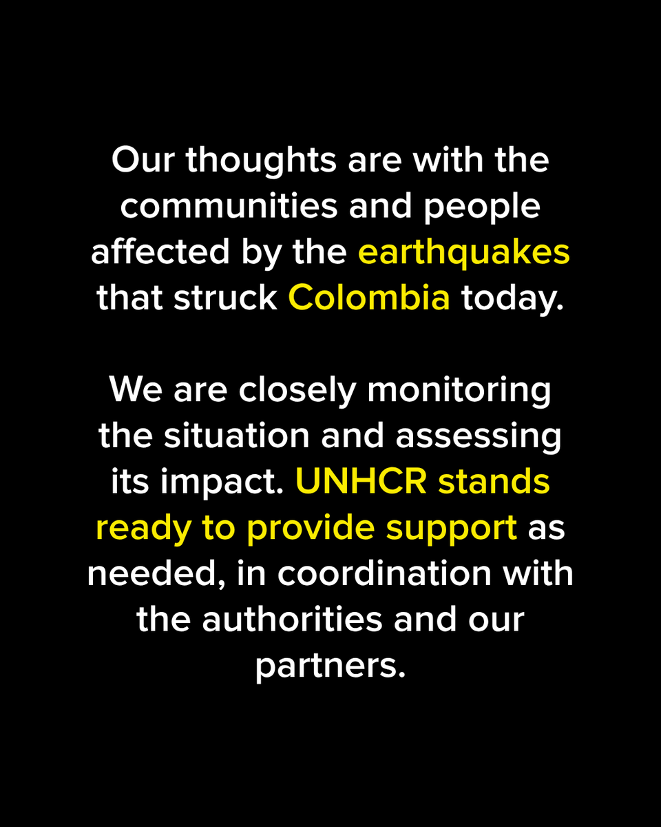 Refugees's tweet photo. Our thoughts are with the communities and people affected by the earthquakes that struck Colombia today.

We are closely monitoring the situation and assessing its impact. UNHCR stands ready to provide support as needed, in coordination with the authorities and our partners. https://t.co/cSBG5RpNn7