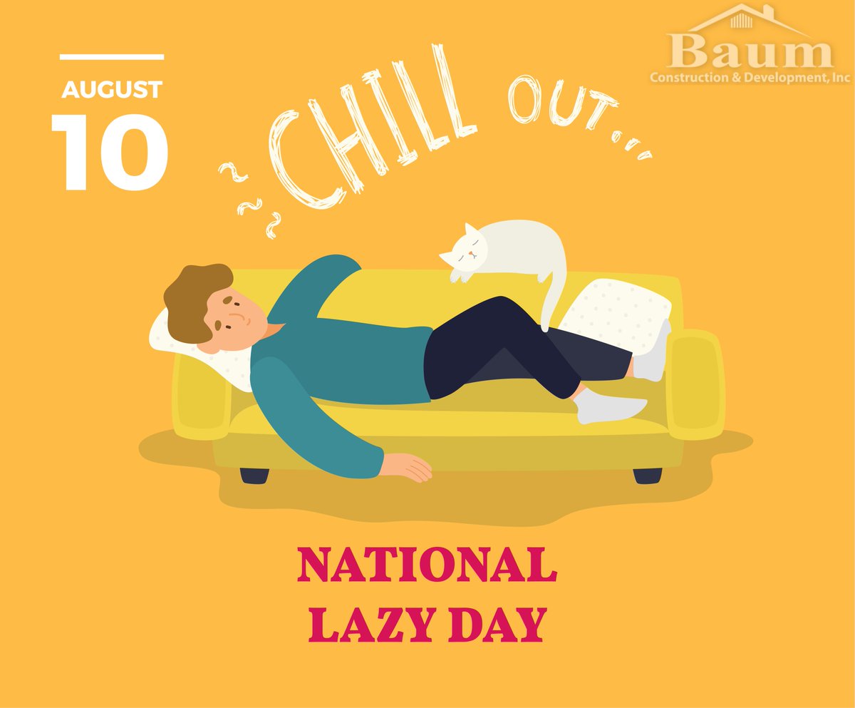 BaumConstruct's tweet photo. National Lazy Day - Today gives us permission to relax and kickback. So, go ahead and be a bit lazy today. #today #trivia #longbeachca #2026 https://t.co/kVcc7EJvhp