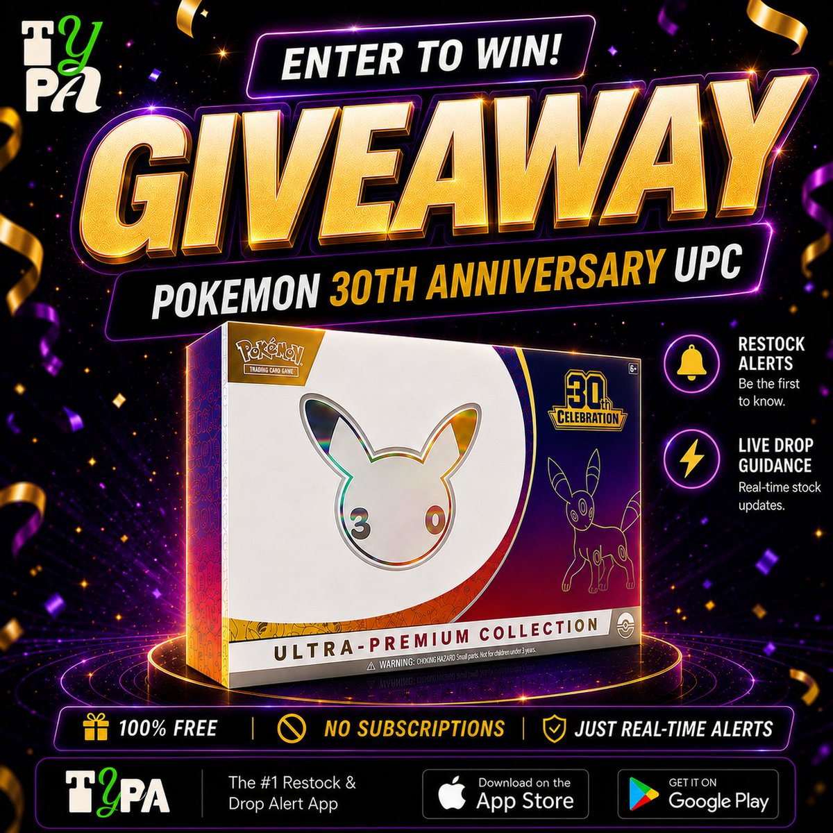 TYPAapp_Pokemon's tweet photo. ✨ Pokemon 30th Celebration Ultra Premium Collection Night Giveaway! 🎉

To Enter:
✅ Follow @TYPAapp_Pokemon 
✅ Like & Repost
👤 Tag a friend for an extra entry
📅 Winner will be DMed on Aug 16

Want FREE Instant Pokémon TCG Product Availability Alerts so you never miss a drop?
📲 Download TYPA App: https://t.co/p8jUzEUEGF

#Pokemon #PokemonTCG #Giveaway #TYPA #typaapp
