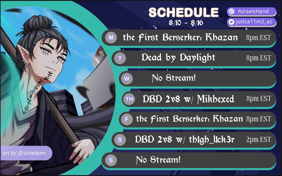 Ca11me_Az's tweet photo. This weeks stream schedule!!! And it only took me almost 2 years to post one! https://t.co/qd7oGK0pZn