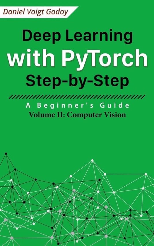 KirkDBorne's tweet photo. Deep Learning with PyTorch — Step-by-Step Beginner's Guides (3 volumes)

Vol.1 (Fundamentals): https://t.co/68j8rntZg7

Vol.2 (Computer Vision): https://t.co/kmTLjjmhk8

Vol.3 (Sequences and NLP): https://t.co/rhNr0RL8g7
———
#MachineLearning #ML #AI #DataScience #DataScientist https://t.co/DFqi8CiEmn
