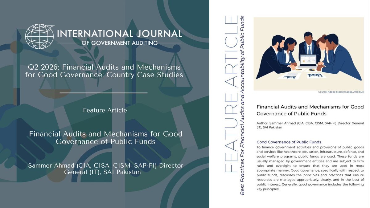 INTOSAIJournal's tweet photo. An article from #SAI #Pakistan in our Q2 2026 issue explores good governance specifically with respect to public funds, discussing the practices that ensure resources are managed appropriately, transparently, &amp; in the best interest of the public. Read: https://t.co/XjwmtSTESo https://t.co/AiiyZkF1rL