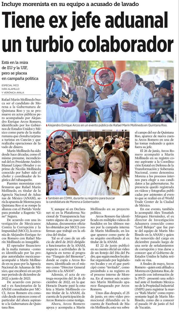 JJDiazMachuca's tweet photo. PASA DE LA MAFIA RUMANA A CAMPAÑA DE MORENA

Pero no somos narcopartido ni estamos con el crimen organizado, ¿verdad, @Claudiashein?

Vaya fichita la que acompaña al morenista Rafael Marín Mollinedo, protegido de López Obrador, en su búsqueda por la gubernatura de Quintana Roo.

Y Marín Mollinedo también carga con sus propios señalamientos: él y Andrés “Andy” López Beltrán están mencionados en una carpeta de investigación en manos de la FGR vinculada al huachicol fiscal.

Ahora resulta que Alejandro Enrique Arcos Romero, señalado por autoridades de México y Estados Unidos como operador financiero de la mafia rumana, aparece acompañando a Marín Mollinedo en distintos actos de su proyecto político.

De acuerdo con la investigación de Mexicanos Contra la Corrupción y la Impunidad, en febrero de 2021 la UIF, a petición del FBI, bloqueó las cuentas de Arcos Romero como parte de la Operación Caribe, que buscaba desmantelar una estructura financiera dedicada a la clonación de tarjetas bancarias a turistas y al lavado de dinero.

Pero hay más.

Arcos Romero también trabajó en Aduanas durante el periodo en que el propio Marín Mollinedo encabezó la Agencia Nacional de Aduanas de México.

Y ahora vuelve a aparecer a su lado, pero en la carrera de Morena por la gubernatura de Quintana Roo.

De la mafia rumana a Aduanas y de Aduanas a la campaña de Morena.

¿Casualidad?

En Morena cada día resulta más difícil distinguir dónde termina la política y dónde comienzan las “amistades peligrosas”.