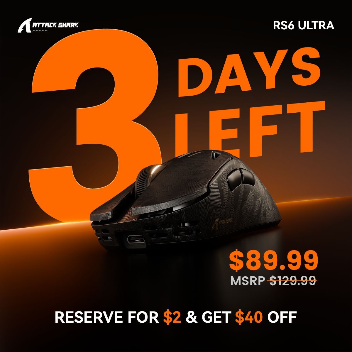 ATTACKSHARKUK's tweet photo. โณ RS6 ULTRA Pre-Order Ends in 3 Days!
Secure yours now with just a $2 deposit and get $40 OFF code.
๐ Reserve yours:
https://t.co/Bnydne7xM1
#ATTACKSHARK #RS6ULTRA #GamingMouse #PreOrder #FinalCountdown https://t.co/ci4c6h6fG5