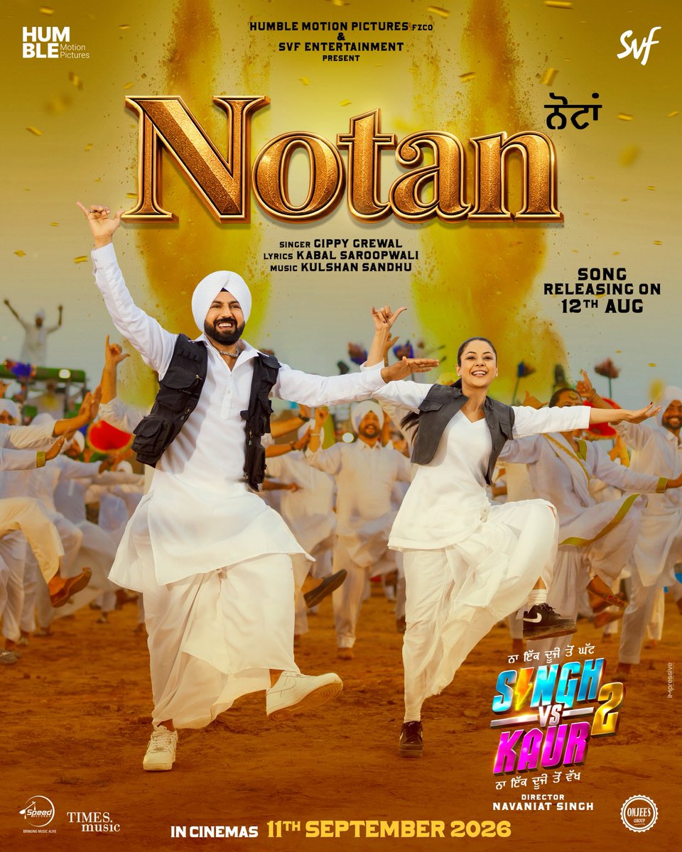 GippyGrewal's tweet photo. Notan 💰 the first song from #SinghvsKaur2, releasing on 12th August 2026 🎶🔥

#SinghvsKaur2 Releasing Worldwide on #11thSeptember2026 🎬

#gippygrewal #shehnaazgill https://t.co/ZxldS9W66B