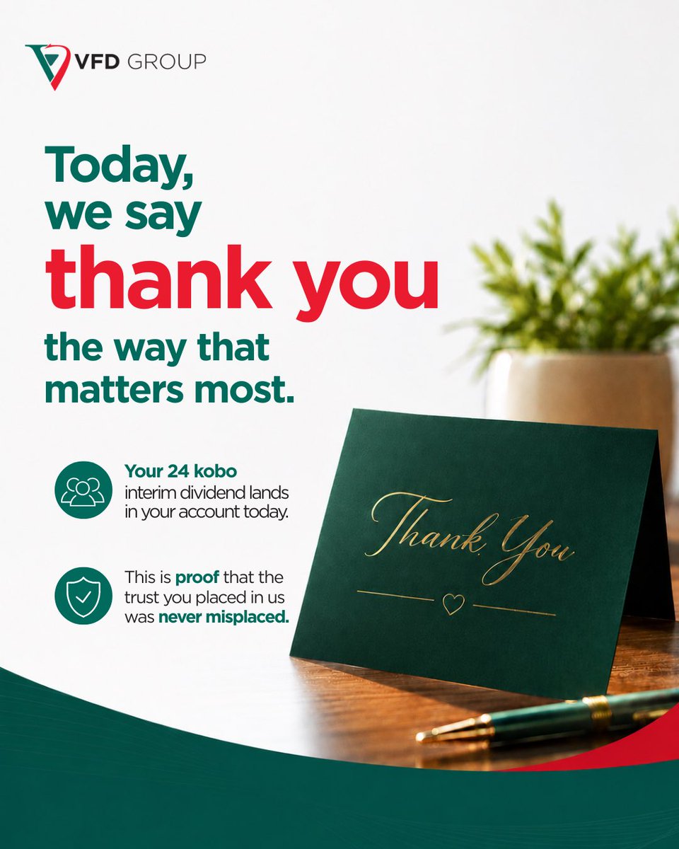 VFDGroup's tweet photo. Today's the day. 🎉
Our 24 kobo interim dividend officially lands in your account today.
None of it happened without you. Your patience is written into every one of these numbers. 🙌
24 kobo per ordinary share. Paid today. Earned together. ✨
#VFDGroup #InterimDividend https://t.co/ybcfYngMnf