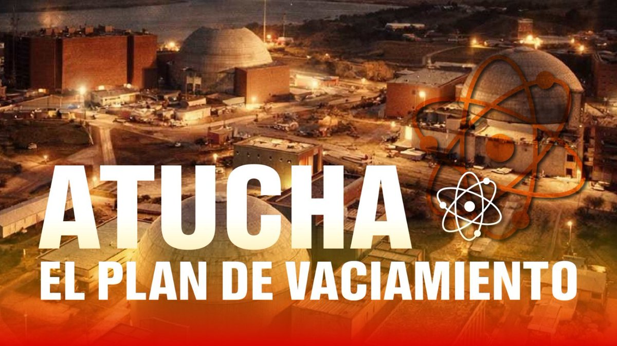 atuchero21's tweet photo. 🚨 SOBERANÍA EN VENTA: El PLAN de MILEI para DESGUAZAR ATUCHA y la CNEA ¿Qué hay detrás del ataque?

⚛️ ¿Qué está en juego cuando el gobierno ataca el desarrollo nuclear argentino?

Informe especial de @izquierdadiario
https://t.co/sir8Pv8WH0 https://t.co/zOvIC5jRUC