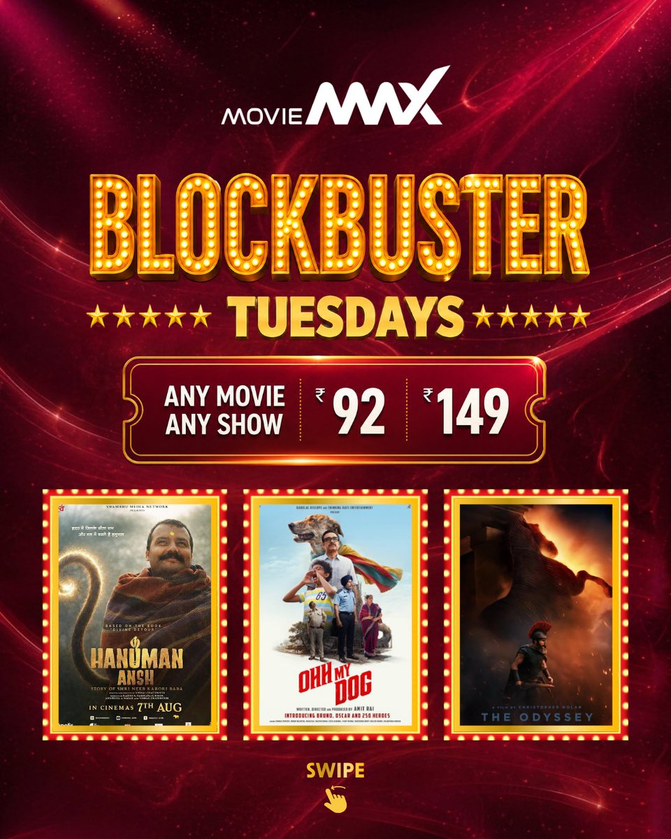 moviemaxoffl's tweet photo. 🎬 Blockbuster Tuesdays just got bigger! 🍿
And the best part? Catch ANY movie, ANY show starting at just ₹92/₹149 every Tuesday.
#BlockbusterTuesdays #MovieMax #MovieOffers #MovieNight #InfiniteEntertainment https://t.co/EUd7m58bIy