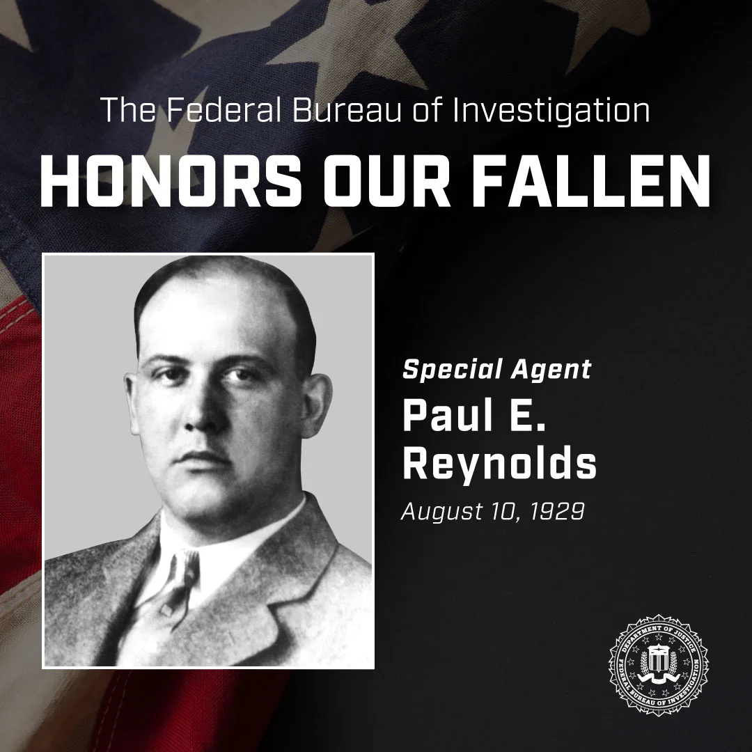 FBI tribute honoring Special Agent Paul E. Reynolds with his photo and date August 10, 1929, against a U.S. flag background.