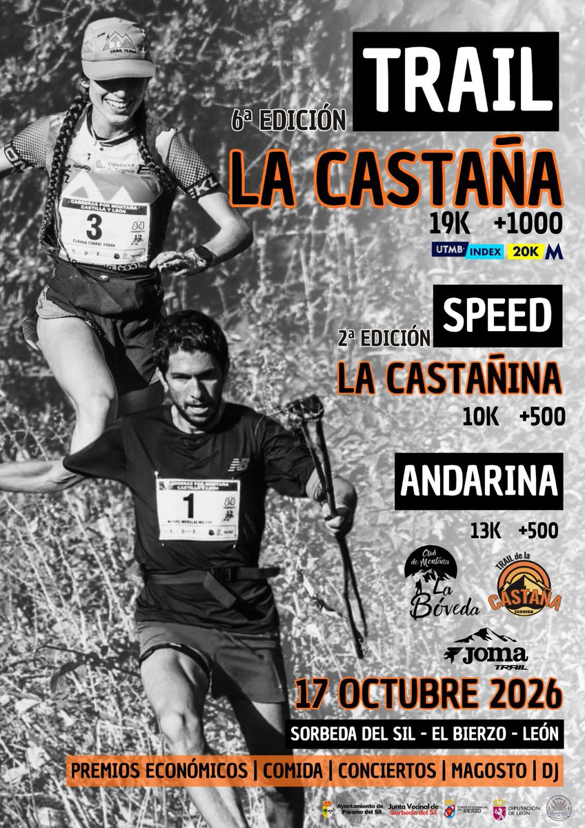 ClubBoveda's tweet photo. CARTEL OFICIAL 2026 💥🌰

✅ Trail “La Castaña”
✅ Speed “La Castañina”
✅ Andarina 

La modalidad TRAIL recupera la puntuación “UTMB Index” 

💴 Premios económicos para la distancia TRAIL
🥘 Comida para todos
🎉 DJ
🎤 Conciertos
🌰 Magosto

El 17 de octubre te esperamos https://t.co/vL4CQ7vFYz