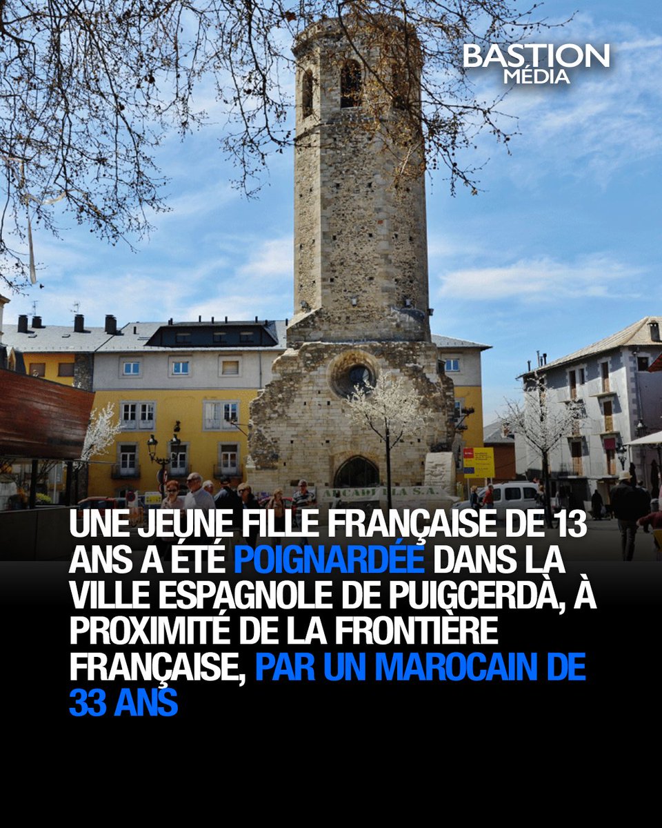BastionMediaFR's tweet photo. 🔴🇫🇷🇪🇸 𝗙𝗟𝗔𝗦𝗛 𝗜𝗡𝗙𝗢 — Une jeune fille française de 13 ans a été POIGNARDÉE dans la ville espagnole de Puigcerdà, à proximité de la frontière française, par un Marocain de 33 ans.

L’homme a brutalement attaqué la jeune fille, la blessant grièvement, avant de prendre la fuite. Il a finalement été interpellé quelques heures plus tard.

Prise en charge et transportée en urgence à l’hôpital, le pronostic vital de la jeune Française ne serait plus engagé.

(Source : Le Nouveau Détective)