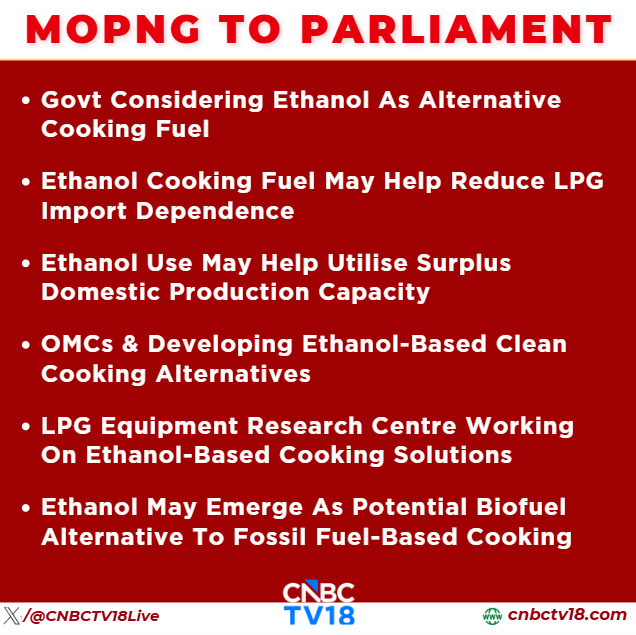 CNBCTV18Live's tweet photo. #JustIn | #MoPNG To Parliament
👉#Govt Considering #Ethanol As Alternative Cooking Fuel https://t.co/YINiKN3jk2