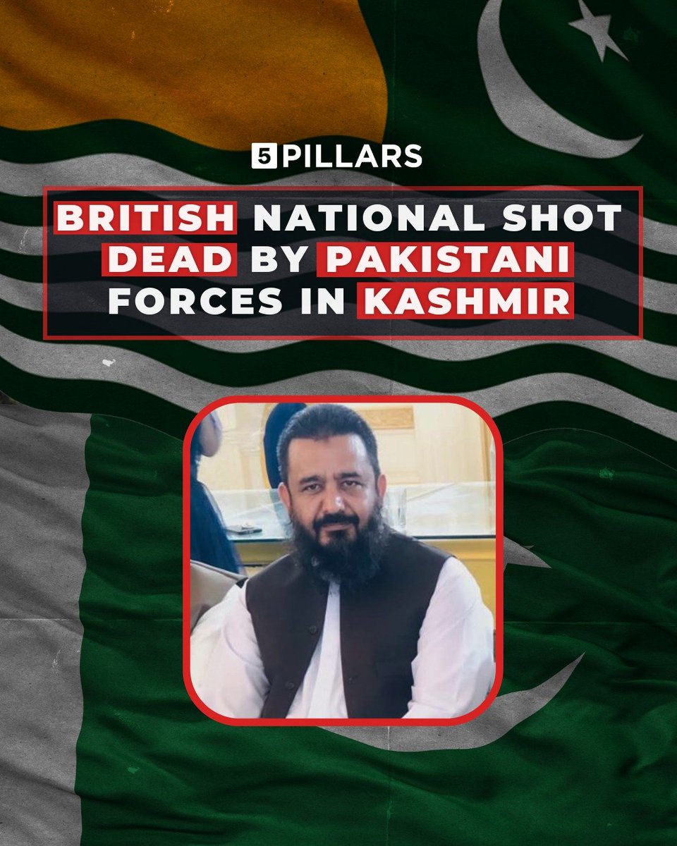 5Pillarsuk's tweet photo. British national Mohammad Akhtar, 50, from Peterborough, was killed in Azad Kashmir on June 9 during clashes between security forces and protesters. 

His family said Pakistani security forces opened fire on a gathering where demonstrators were demanding economic and electoral reforms in the  region.

Media reports indicate that dozens of unarmed protesters have been killed by Pakistani security forces in the past few weeks.