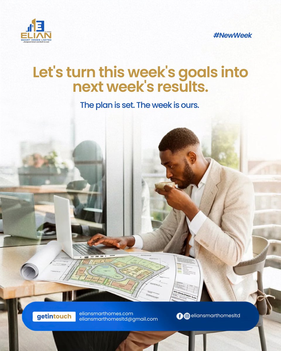 Eliansmarthomes's tweet photo. Happy New Week! Blessed is the one who starts before they’re ready. Secure your land today, build your legacy tomorrow. #ElianSmartHomes #realestate https://t.co/vg80sD6vo9