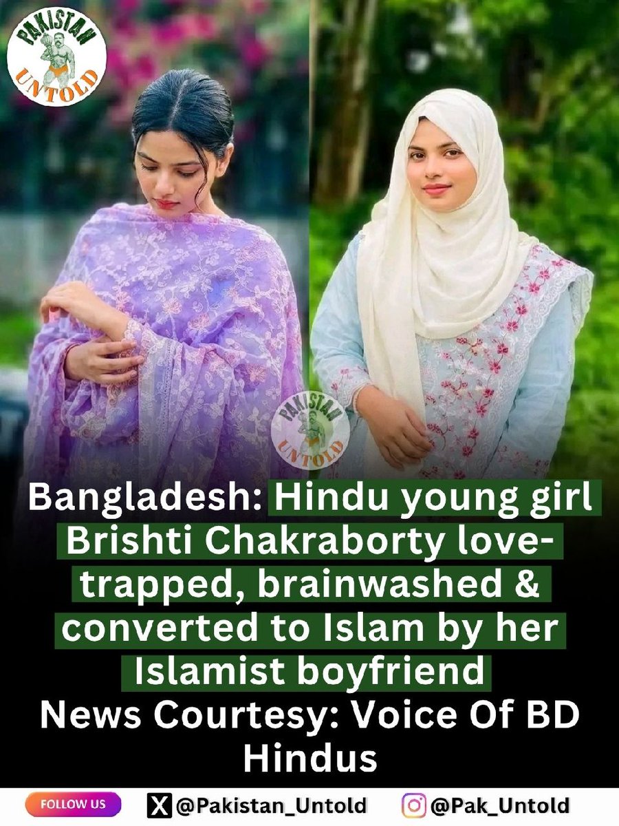 pakistan_untold's tweet photo. Bangladeshi Hindu young girl Brishti Chakraborty was coercively converted to Islam by her Islamist boyfriend.

The same Islamic Bangladesh that was liberated in 1971 with the blood of Hindu soldiers from India continues to witness Hindu girls being coercively converted.

Follow @HinduUnityBD for more