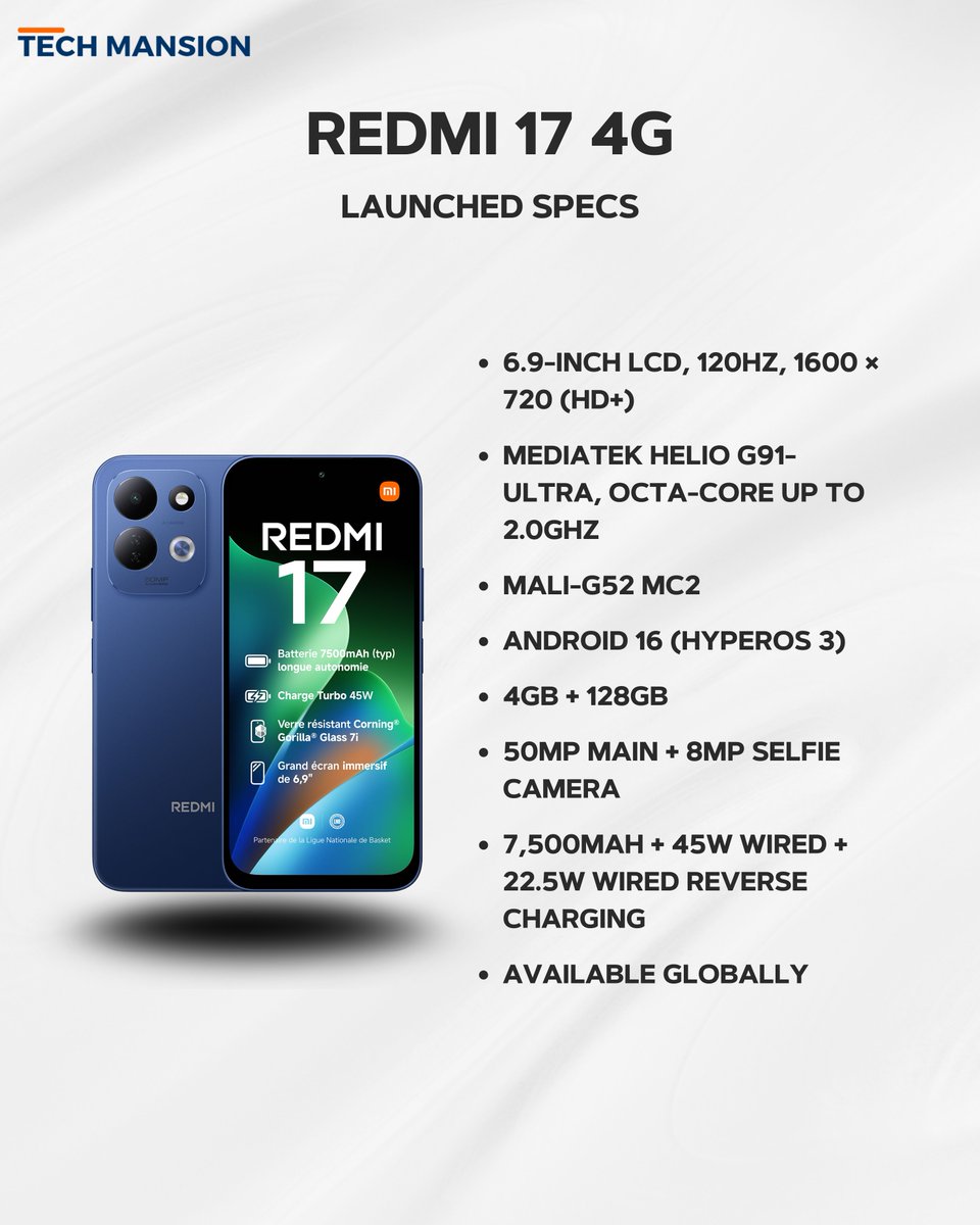 TechMansion's tweet photo. Redmi 17 4G: The new budget smartphone has officially launched with a large display, 7,500mAh battery, 45W charging, and more.
#redmi17 #redmi #xiaomi #technews #techmansion #smartphones https://t.co/mCeyg7bUMw