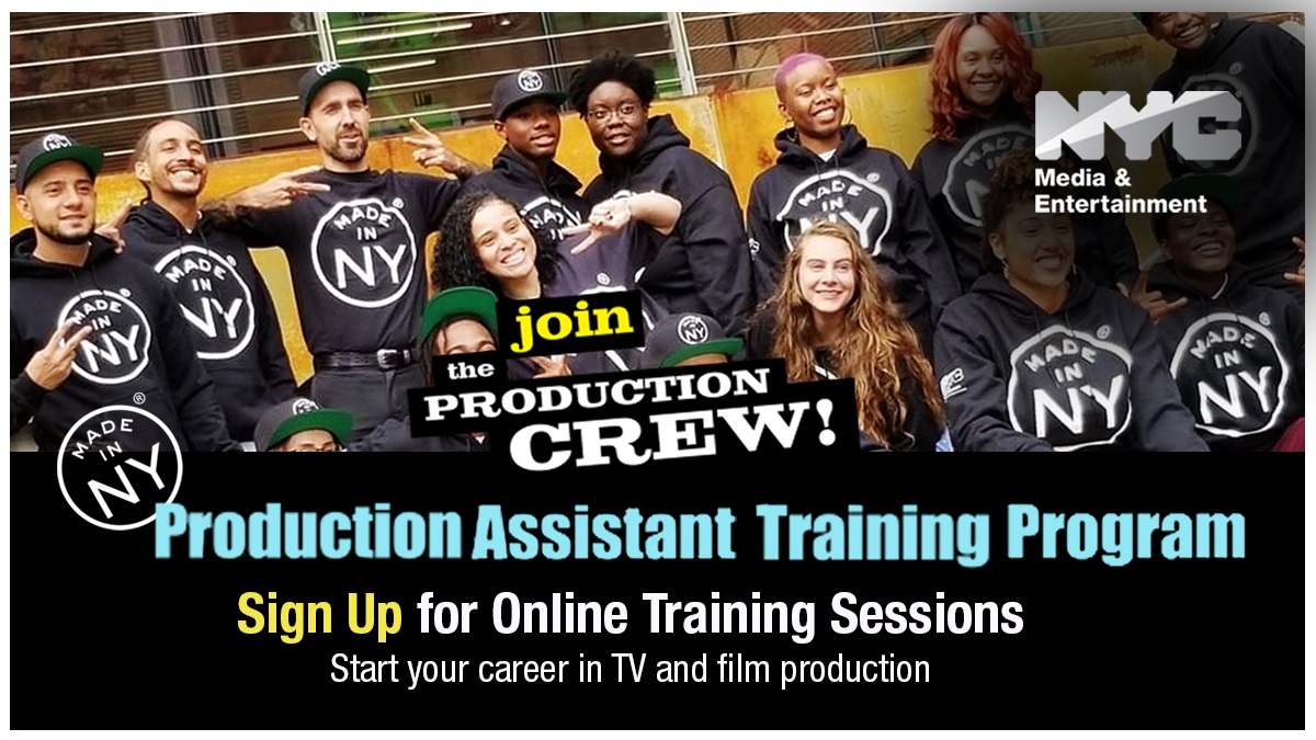 MadeinNY's tweet photo. New Yorkers 18+, apply for our #MadeinNY Production Assistant Training Program online session this afternoon at 1pm. Details: https://t.co/PYHS4n7lsI https://t.co/qmCddEdkSL