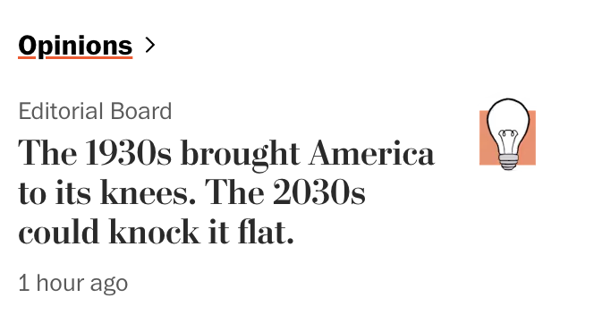 GreenPlusAnE's tweet photo. The Washington Post editorial board issues a stern warning:
The 2030's could be worse than the 1930's.

The problem:
- Seniors collect too much $$ from government.
- Too few births = too few workers, taxed to support too many seniors.
- Debt -> WWII levels.

Link and quotes below-->>