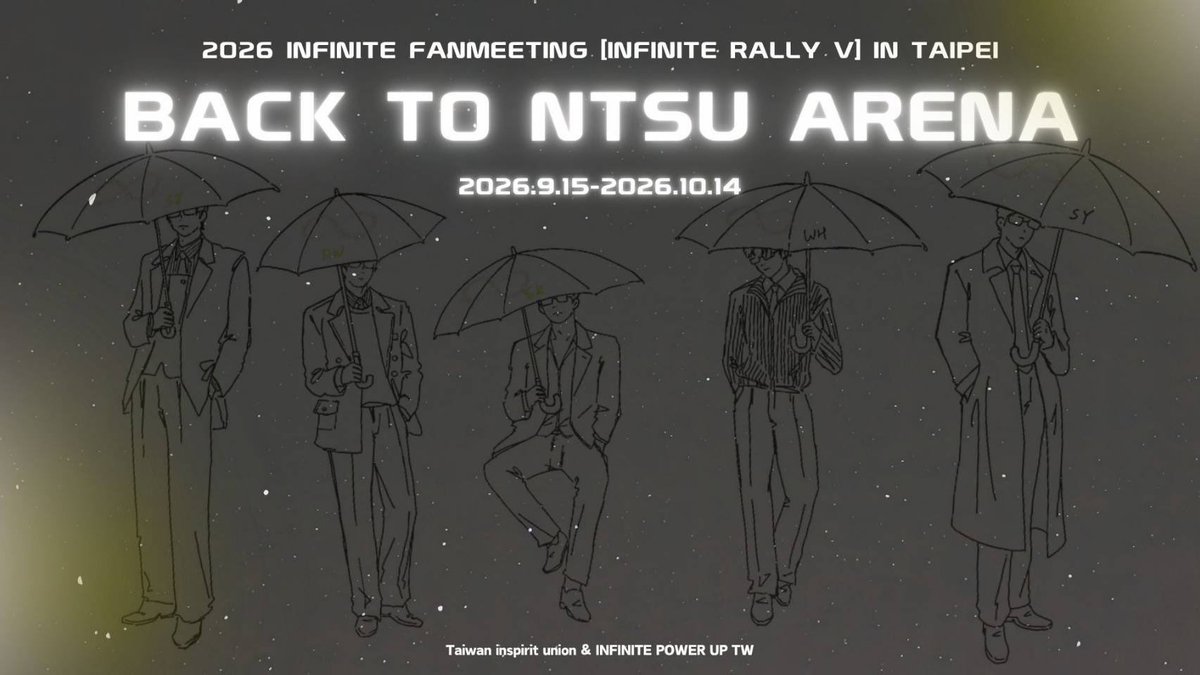 union_tw0609's tweet photo. 2026.9.15-2026.10.14☔️
BACK TO NTSU ARENA

@ifnt_powerup_tw 

#인피니트 #INFINITE #무한대집회5 #Taipei https://t.co/RXxgAzJZhG
