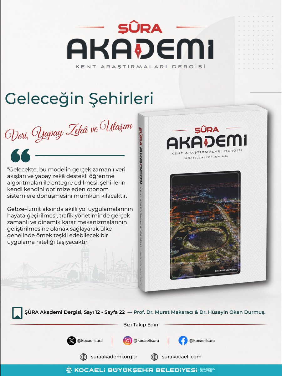 surakocaeli's tweet photo. Geleceğin şehirleri; veri, yapay zekâ ve akıllı ulaşım sistemleriyle yeniden şekilleniyor. 

ŞÛRA Akademi Dergisi’nin 12. sayısında, şehirlerin daha verimli ve otonom sistemlere dönüşüm sürecini inceliyoruz.

https://t.co/Vhciuwic4x 
https://t.co/nV2a5inShR https://t.co/Uc1l8x7HIW