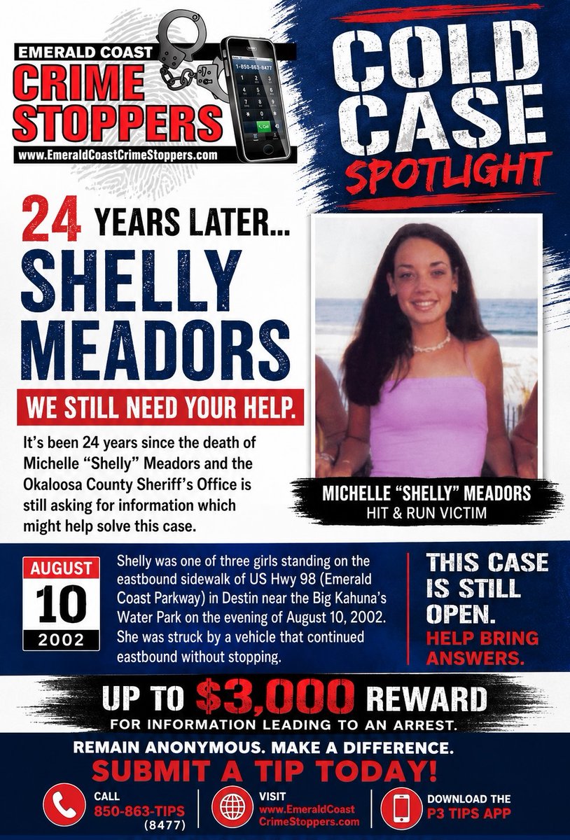 eccsTIPS's tweet photo. 🚨 COLD CASE | 24 YEARS LATER 🚨

24 years ago today, Michelle “Shelly” Meadors was killed in a hit-and-run on Hwy 98 in Destin. Her case remains unsolved.

Have information? Remain anonymous:

📞850-863-TIPS
💻 https://t.co/OFN7dTkhrC
📲 P3 Tips App
💰 Reward up to $3,000 https://t.co/GyvMv4ch5B