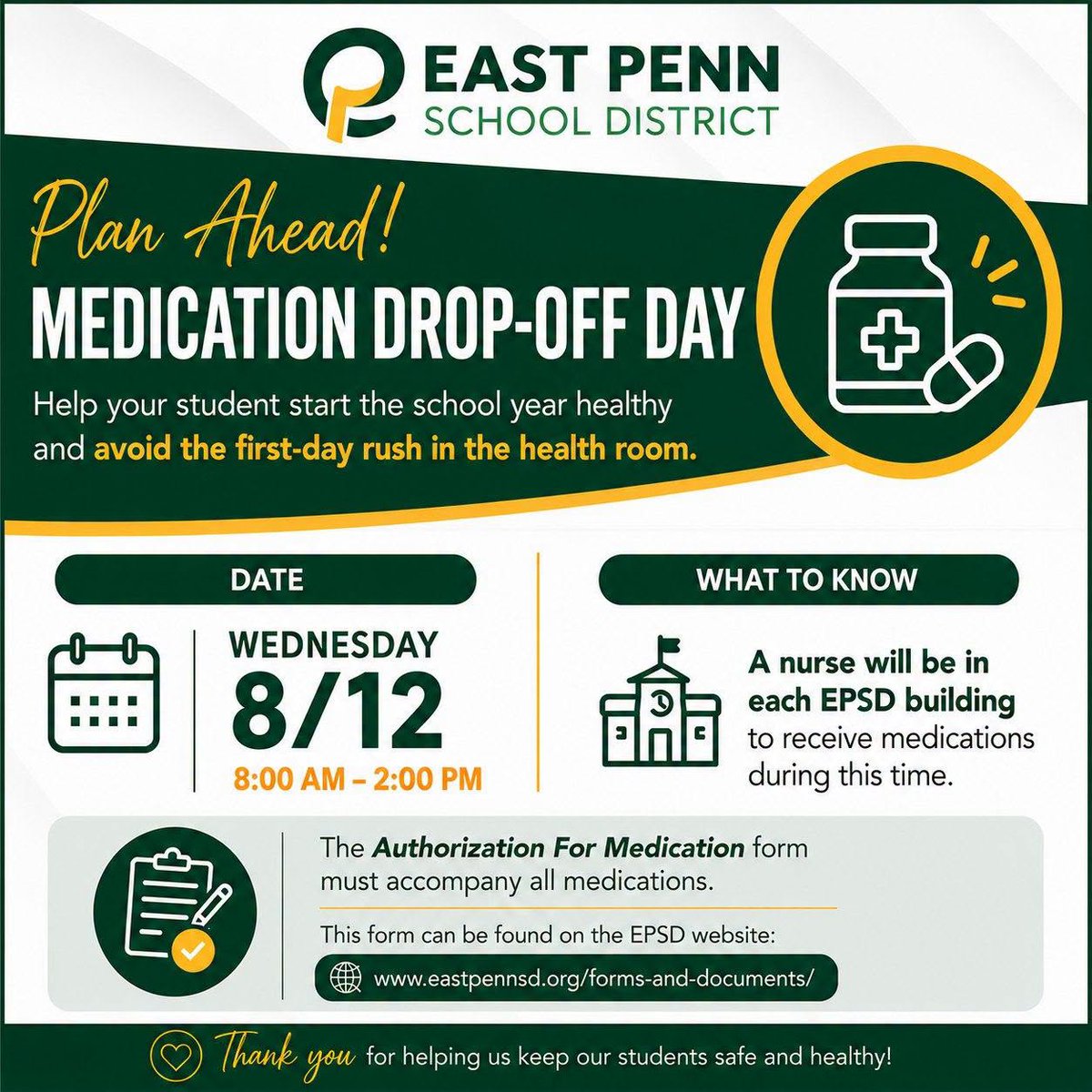 EastPennSD's tweet photo. 💊 Beat the First-Day Rush!

Medication Drop-Off Day is Wednesday, August 12, from 8 AM–2 PM. A nurse will be available in every EPSD school.

📋 Don’t forget: An Authorization for Medication form must accompany all medications.

Here’s to a healthy start to the school year! 💚💛 https://t.co/llfrVJPGmo