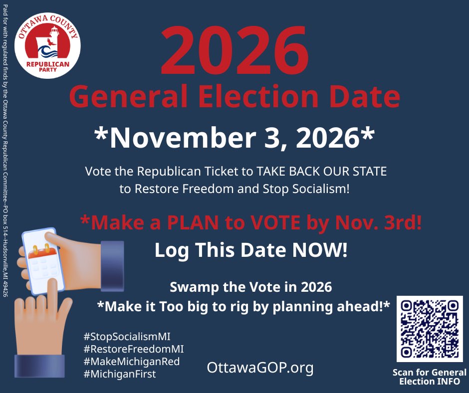 OttawaGOP's tweet photo. Make a #PlanToVote by November 3, 2026! https://t.co/h0abBdBYm4
#MakeAPlanToVote #TurnItOut #MakeMichiganRed #RestoreFreedomMI #StopSocialismMI #MichiganFirst https://t.co/Hrmh6zPGwY