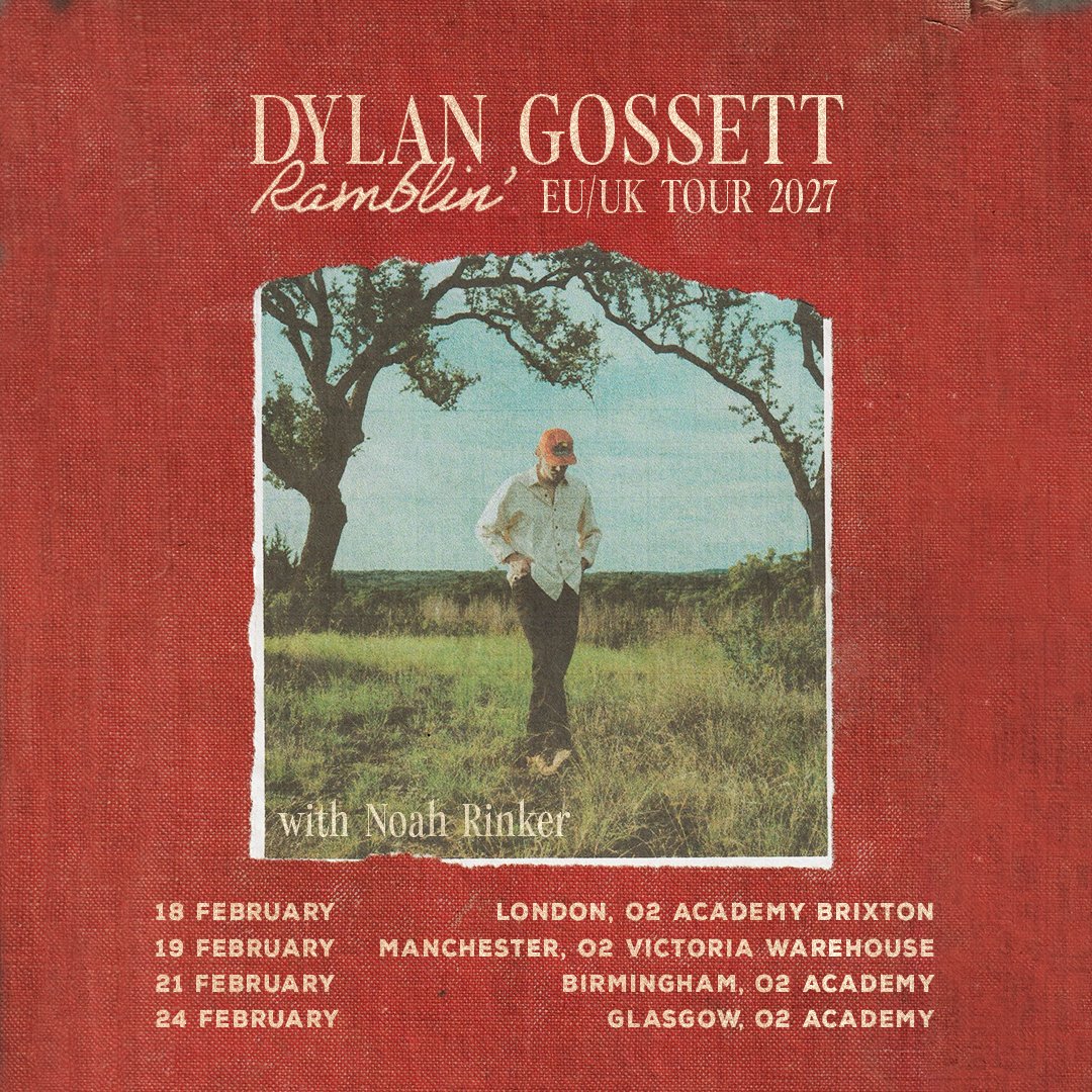 C2Cfestival's tweet photo. We're so excited for this! @dylangossett is bringing the Ramblin’ Tour to the UK in Feb 2027 with special guest Noah Rinker! Tickets go on sale 10am this Friday via https://t.co/RQHEjWDHt3 🙌 https://t.co/0CyEHFnKoR