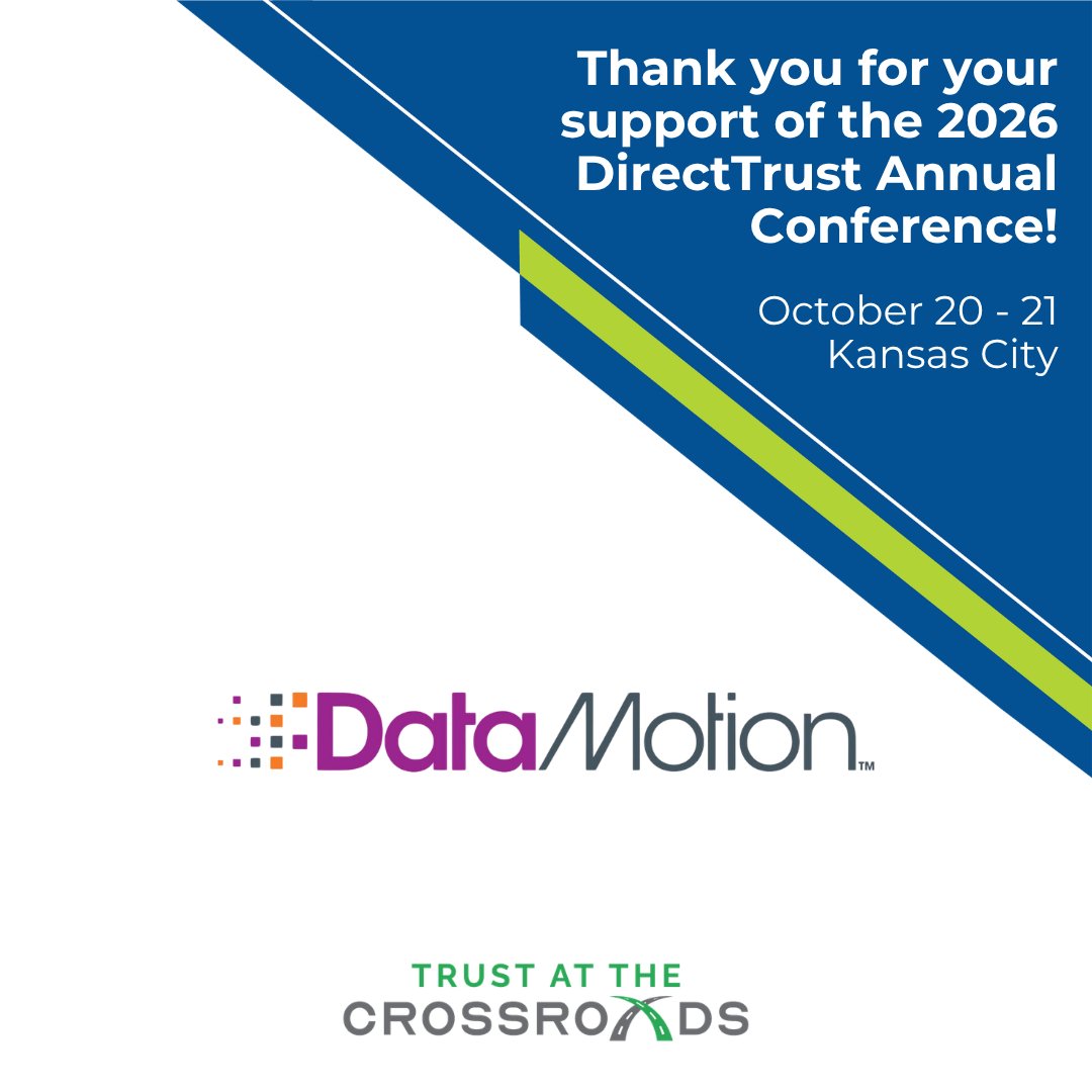 DirectTrustorg's tweet photo. @DataMotion will be onsite as an exhibitor sponsor during the 2026 DirectTrust Annual Conference!

Thank you for your support - see you in Kansas City this October! #DirectTrust2026 https://t.co/fF6VvAFQmb